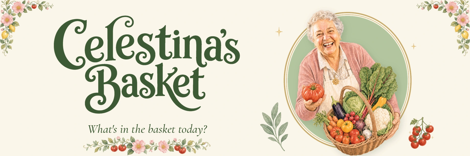 Celestina, smiling, holding her basket inside a sage-green oval framed by a garland of roses, lemons and tomatoes
